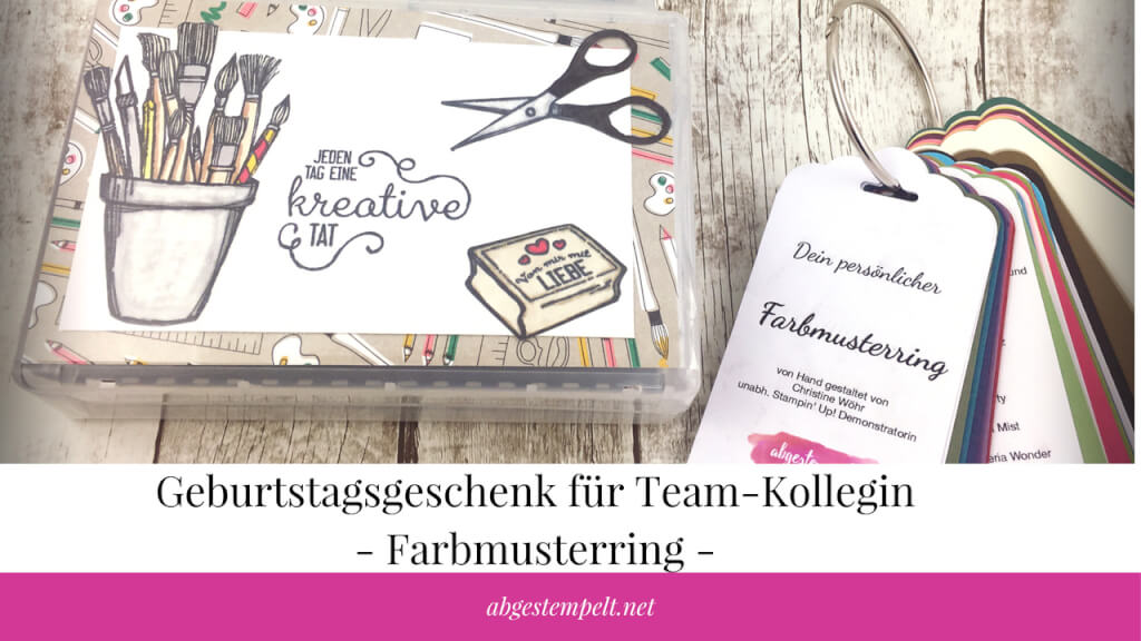 abgestempelt.net Blogvorschau Farbmusterring als Geburtstagsgeschenk Stampin up