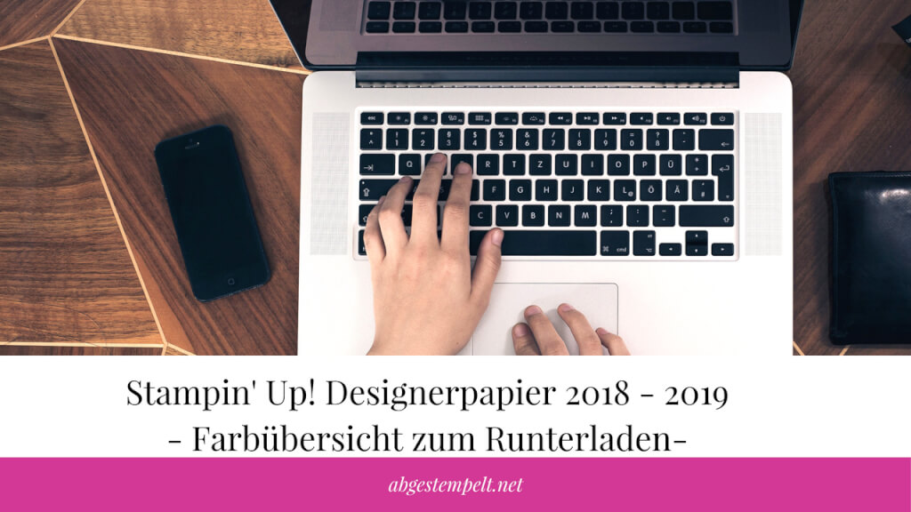 Stampin' Up! Designerpapier 2018 - 2019 - Farbübersicht