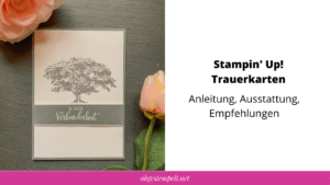 Stampin' Up! Trauerkarten basteln Blogvorschau