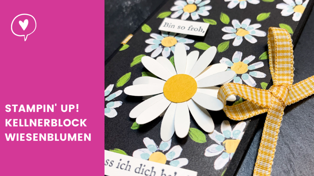 Blogpost Stampin' Up! Kellnerblock Wiesenblumen