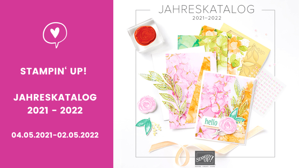 Blogpost Stampin Up Jahreskatalog 2021-2022 abgestempelt