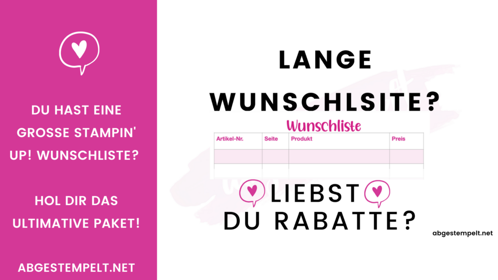 Blog stampin up Du hast eine große Stampin' Up! Wunschliste Hol dir das ultimative Paket! abgestempelt