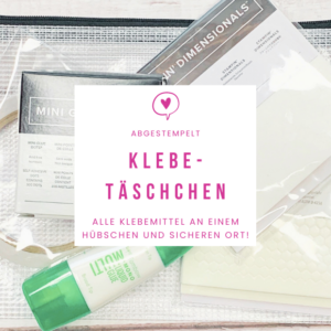 Klebetäschchen abgestempelt