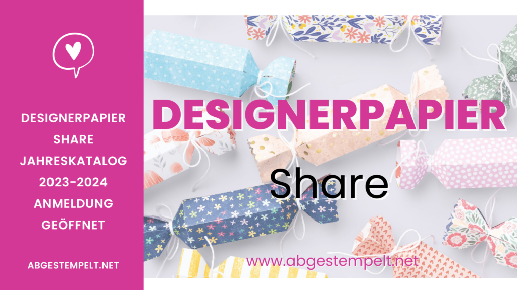 Blog stampin up Designerpapier Share 2023-2024