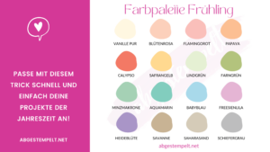 Blog stampin up Farbpalette Frühling abgestempelt