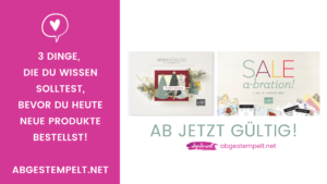 wichtige infos Stampin Up Sale A Bration 2022 Minikatalog Juli-Dezember