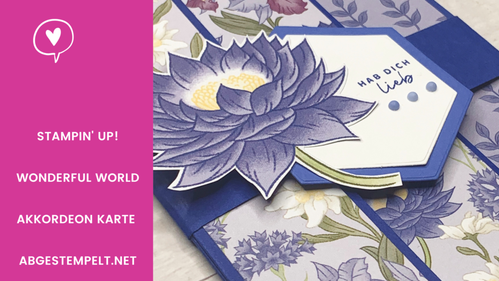 Stampin Up Wonderful World Akkordeon Karte abgestempelt