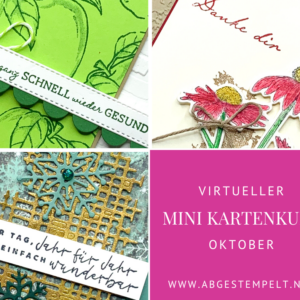 Mini Kartenkurs Oktober stampin up abgestempelt