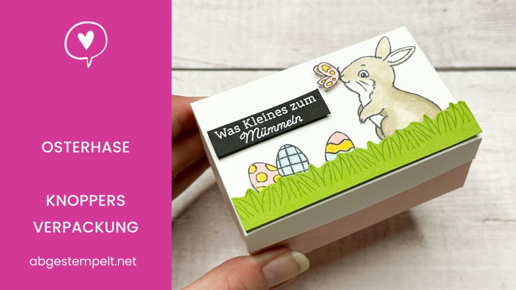 Stampin Up Osterhase Knoppers Verpackung