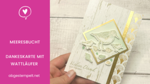 Blog Stampin' Up! Dankeskarte Wattläufer