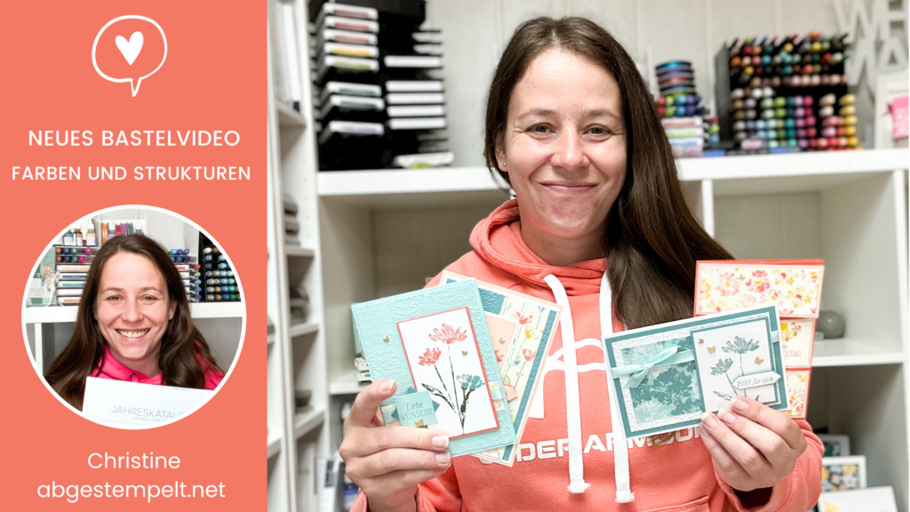 Stampin Up Blog Farben und Strukturen Karten Bastelvideo