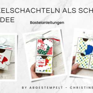 Stampin Up StülPdeckelschachteln als schnelle Geschenkidee bastel Kurs abgestempelt